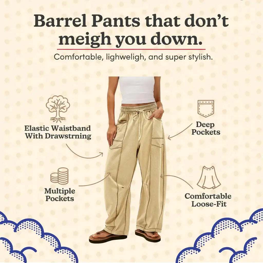 Barrel Pants